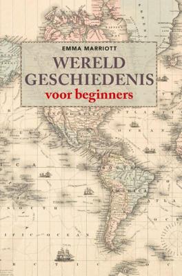 Wereldgeschiedenis voor beginners (Paperback)