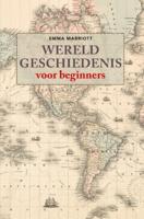 Wereldgeschiedenis voor beginners (Paperback)