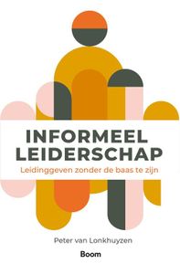 Informeel leiderschap - Peter van Lonkhuyzen - ebook