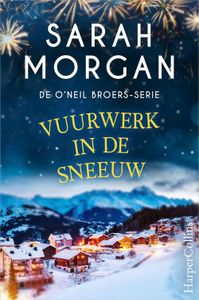 Vuurwerk in de sneeuw - Sarah Morgan - ebook