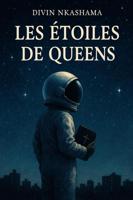 Les Etoiles de Queens - Divin Nkashama - ebook