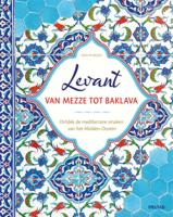 Levant van mezze tot baklava (Hardback) Levant van mezze tot baklava (Hardback)