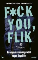 Fuck you flik - Vincent Gilles, Vincent Houssin - ebook