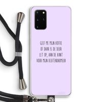Ochtendhumeur: Samsung Galaxy S20 Plus Transparant Hoesje met koord
