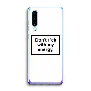 My energy: Huawei P30 Transparant Hoesje
