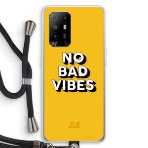 No Bad Vibes: Oppo A95 5G Transparant Hoesje met koord