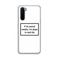 I'm dope: OnePlus Nord Transparant Hoesje