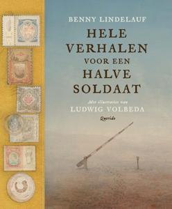 Hele verhalen voor een halve soldaat (Hardback)