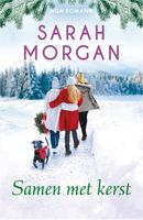 Samen met kerst - Sarah Morgan - ebook