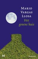 Mario  Vargas Llosa Het groene huis - thumbnail