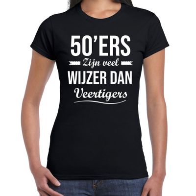 50ers zijn veel wijzer dan veertigers verjaardags t-shirt zwart voor dames