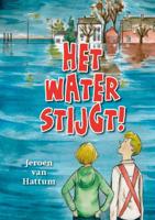 Het water stijgt! (Paperback)