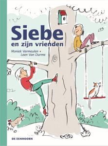 Siebe en zijn vrienden (Hardback)