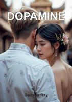 Dopamine - Gamma Ray - ebook
