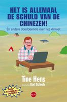 Het is allemaal de schuld van de Chinezen! - Tine Hens - ebook