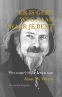 Er is geen weg naar waar je bent (Hardback)