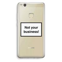 Not your business: Huawei Ascend P10 Lite Transparant Hoesje - thumbnail