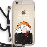 You're Shrimply The Best: iPhone 6 / 6S Transparant Hoesje met koord