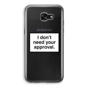 Don't need approval: Samsung Galaxy A5 (2017) Transparant Hoesje