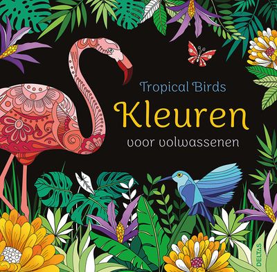 Deltas Tropical Birds Kleuren voor volwassenen