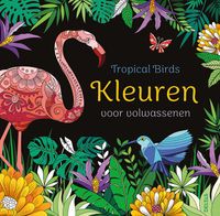 Deltas Tropical Birds Kleuren voor volwassenen