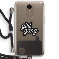Girl Gang: LG K10 (2017) Transparant Hoesje met koord