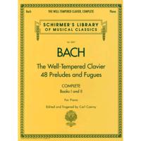 G. Schirmer - J.S. Bach: The Well-Tempered Clavier - Complete
