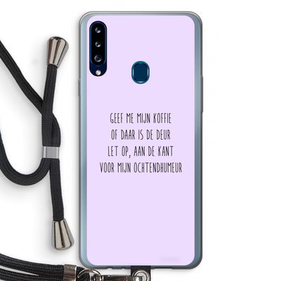 Ochtendhumeur: Samsung Galaxy A20s Transparant Hoesje met koord