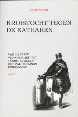 Kruistocht tegen de Katharen (Paperback)