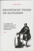 Kruistocht tegen de Katharen (Paperback)