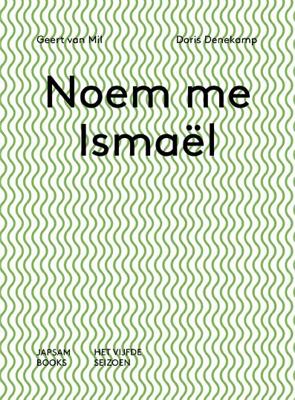 Noem me Ishmaël Call me Ishmaël (Paperback)