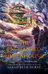 The enchanted greenhouse (Hardback)