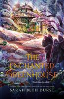 The enchanted greenhouse (Hardback) The enchanted greenhouse (Hardback)