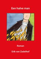 Een halve man (Paperback)