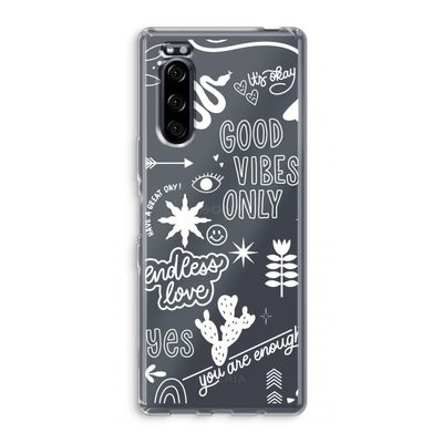 Good vibes: Sony Xperia 5 Transparant Hoesje