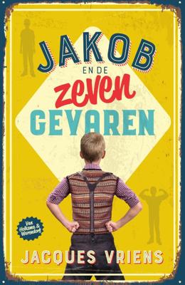 Jakob en de zeven gevaren (Hardback)