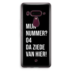 Da ziede van hier - Zwart: HTC U12+ Transparant Hoesje