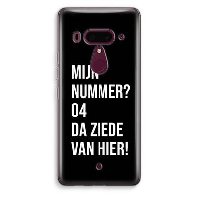 Da ziede van hier - Zwart: HTC U12+ Transparant Hoesje