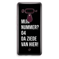 Da ziede van hier - Zwart: HTC U12+ Transparant Hoesje
