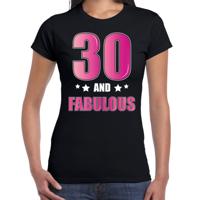 30 and fabulous verjaardag cadeau t-shirt - zwart - roze letters - dames - 30ste verjaardag