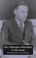 Een Limburgse onderwijzer in het verzet - Fons Mertens, Gerard Sonnemans, - ebook