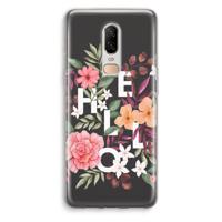 Hello in flowers: OnePlus 6 Transparant Hoesje