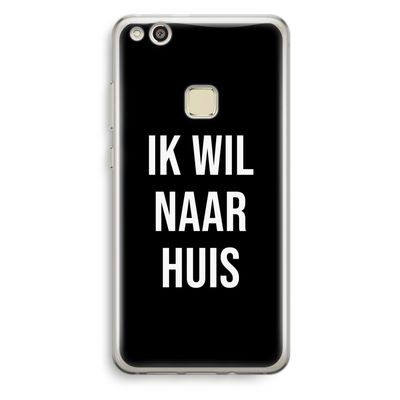 Ik wil naar huis - Zwart: Huawei Ascend P10 Lite Transparant Hoesje