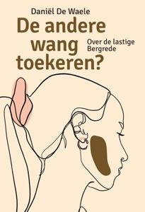De andere wang toekeren? (Paperback)