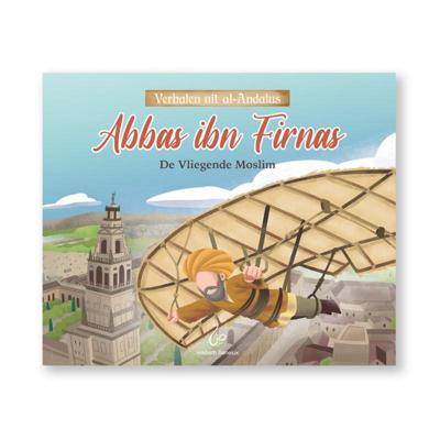 Abbas ibn Firnas (Hardback)