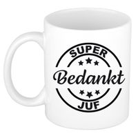 Super bedankt juf cadeau mok/beker wit 300 ml   - - thumbnail