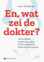 En, wat zei de dokter? (Paperback)