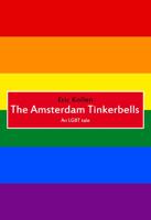 The Amsterdam Tinkerbells - Eric Kollen - ebook