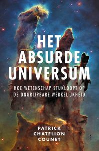 Het absurde universum - Patrick Chatelion Counet - ebook