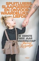 Spuitluiers, slaapgebrek en onvoorwaardelijke liefde - Marcel Langedijk - ebook - thumbnail